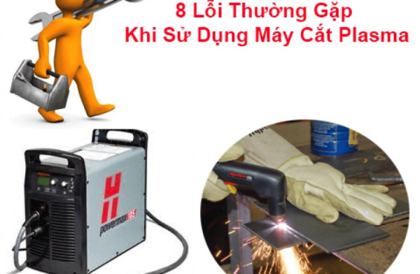 Lỗi máy plasma cnc thường gặp